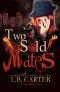 [Loan Soul 02] • Two Sold Mates